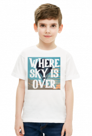 Where sky is over
