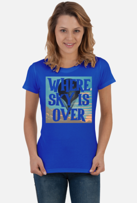 Where sky is over