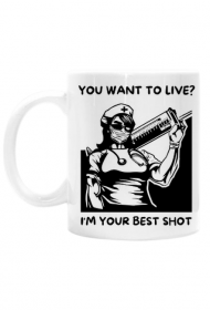 Kubek dla pielęgniarki 'I'M YOUR BEST SHOT'