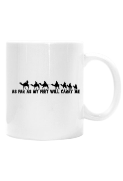 As far as my feet will carry me