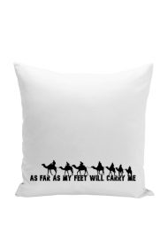 As far as my feet will carry me