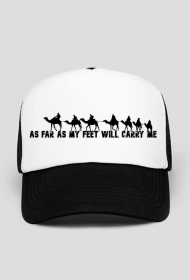 As far as my feet will carry me