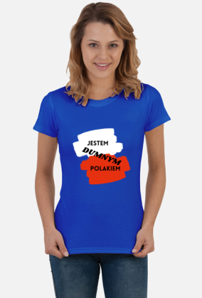 Koszulka Damska Soft Style - Dumny Polak (różne kolory)