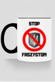 Kubek Eko z Kolorowym Uszkiem - Stop Faszystom (różne kolory)