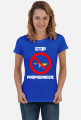 Koszulka Damska Soft Style - Stop Propagandzie (różne kolory)