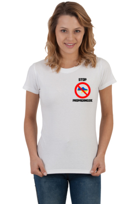 Koszulka Damska Soft Style - Stop Propagandzie, wersja 3 (różne kolory)