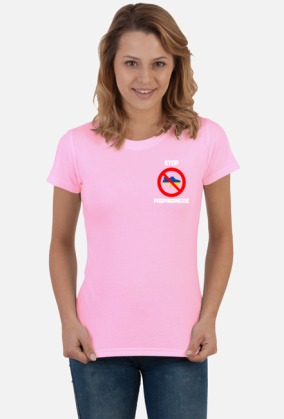 Koszulka Damska Soft Style - Stop Propagandzie, wersja 4 (różne kolory)
