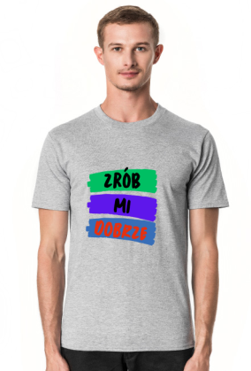 Koszulka męska Soft Style - Zrób Mi Dobrze (różne kolory)