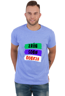 Koszulka męska Soft Style - Zrób Sobie Dobrze, wersja 3 (różne kolory)