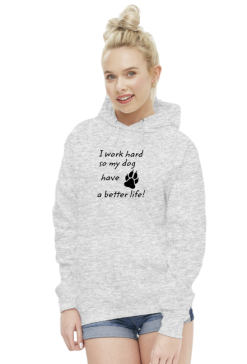 i work hard - DOG (bluza damska kaptur) cg