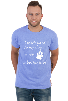 i work hard - DOG (koszulka męska) jg