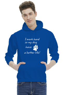 i work hard - DOG (bluza męska kaptur) jg