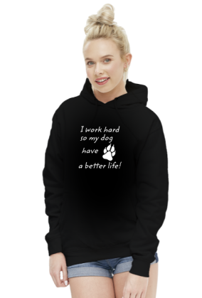 i work hard - DOG (bluza damska kaptur) jg
