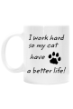 i work hard - CAT (kubek) cg