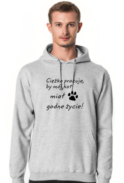 Ciężko pracuję - KOT (bluza męska kaptur) cg