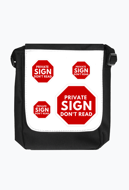 Private Sign Don't Read