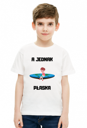 Koszulka dziecięca unisex - A Jednak Płaska (różne kolory)