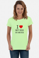 Kocham Mojego Psa Tak Bardzo - I Love My Dog So Much - T-shirt koszulka damska