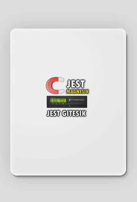 Podkładka pod Mysz Jest Magnesik Jest Gitesik