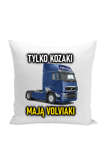 Poduszka Tylko Kozaki Mają Volviaki