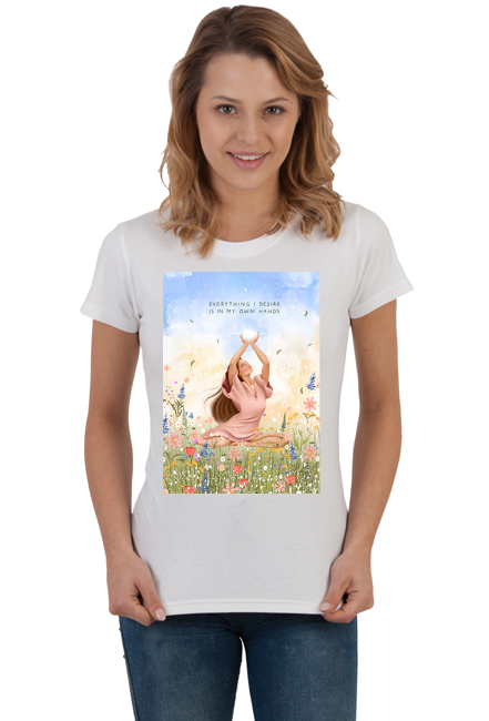 Everything I desire is in my own hands