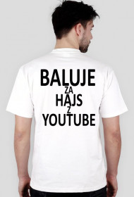BALUJE ZA HAJS Z YOUTUBE Męska - wszystkie kolory - wersja 1