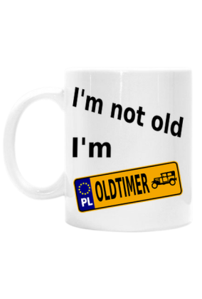 Kubek "Im not old"