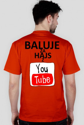 BALUJE ZA HAJS Z YOUTUBE Męska - wszystkie kolory - wersja 3