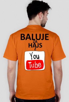 BALUJE ZA HAJS Z YOUTUBE Męska - wszystkie kolory - wersja 3
