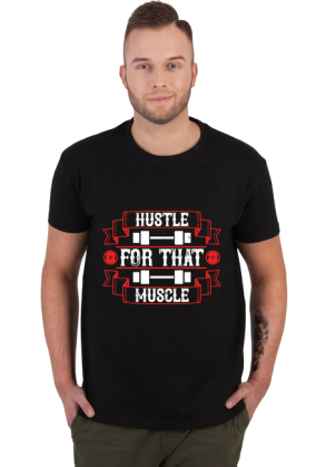 Hustle For That Muscle