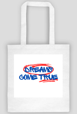 Dreams Come True
