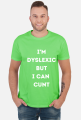 Dyslexic T-shirt