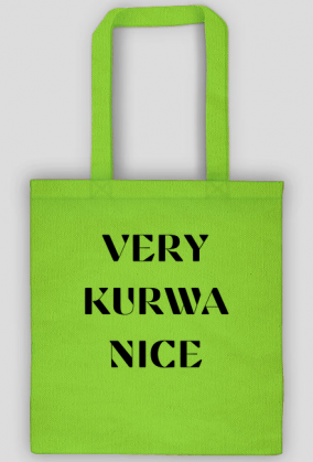 Very kur*a nice