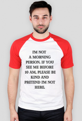 I’m not a morning person