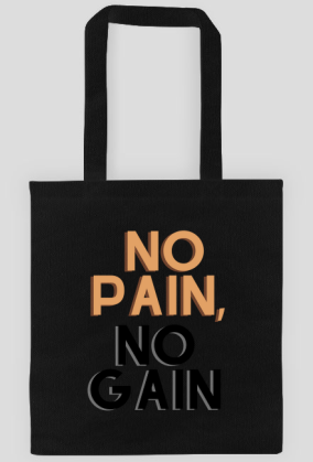 Torba No Pain No Gain