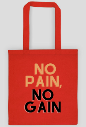 Torba No Pain No Gain