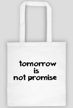 tomorrow