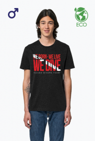 Rodzimy się, Żyjemy, Nurkujemy - Eco koszulka dla nurka