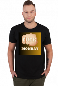 F*ck monday t-shirt