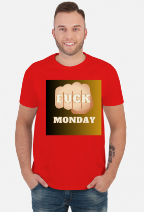 F*ck monday t-shirt