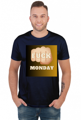 F*ck monday t-shirt