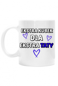Biały Kubek - Ekstra Kubek dla Ekstra Taty