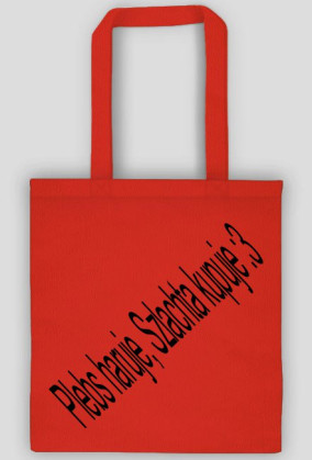 Torba  dla prawdziwej szlachty ;D