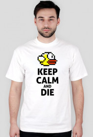 FLAPPY BIRD - KEEP CALM AND DIE - Flap Flapy limited Edition - OKAZJA