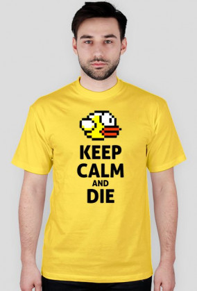FLAPPY BIRD - KEEP CALM AND DIE - Flap Flapy limited Edition - OKAZJA