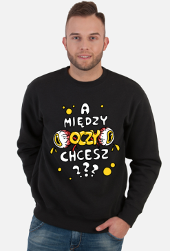 Bluza ,,A między oczy chcesz???,, żółty