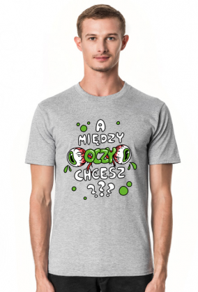 T-shirt ,,A między oczy chcesz???,, zielony