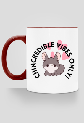 Kubek Chincredible vibes only - szynszyle