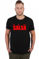 T-shirt no drugs no alcohol just SALSA