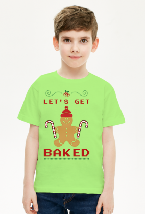 Let's get baked - koszulka dziecięca
